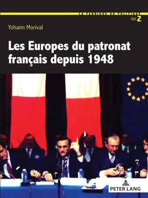 cover image of Les Europes du patronat français depuis 1948